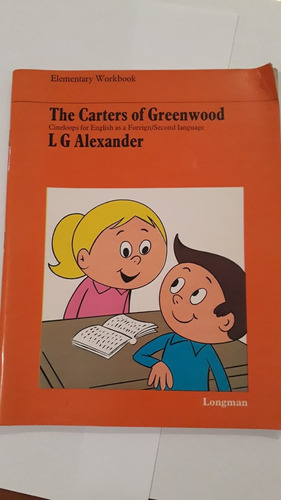 The Carters Of Greenwook - Elementariy Workbook