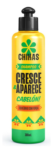 Shampoo Chikas Cresce E Aparece - 300ml