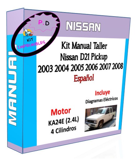Manual Taller Nissan D21 Pickup 2003 2004 2005 2006 2007-08 | Mercado Libre
