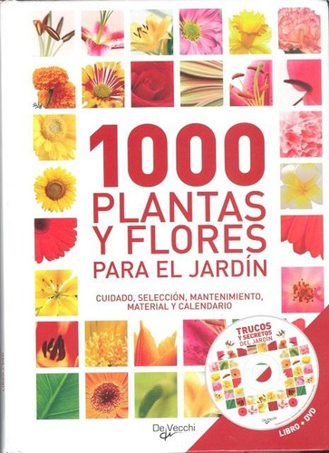 Plantas 1000 Y Flores Para El Jardin -  Libro + Dvd