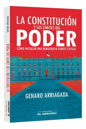 La Constitución Y Los Límites Del Poder /987