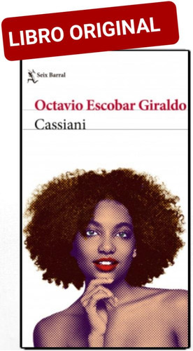 Cassiani / Octavio Escobar ( Libro Nuevo Y Original )