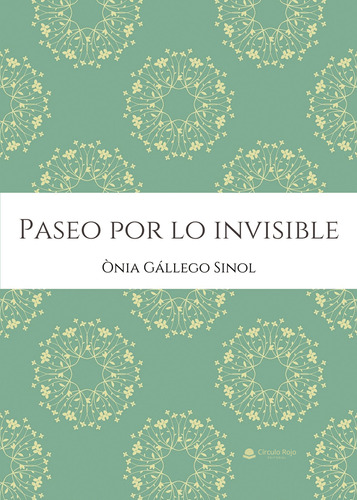 Paseo Por Lo Invisible