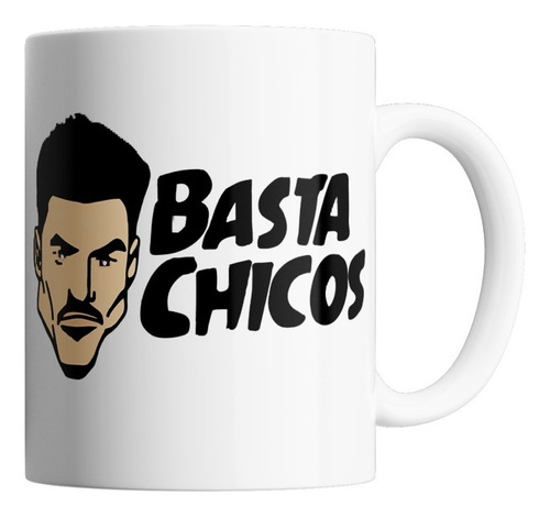 Taza Ceramica Importada - Ricardo Fort Basta Chicos