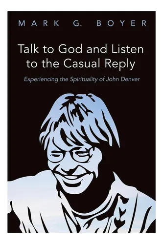 Libro: Talk To God And Listen To The Casual Reply: The Of