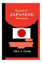 Comprar Libro: Essential Japanese Phrases Book: 1000+ Japanese Phras