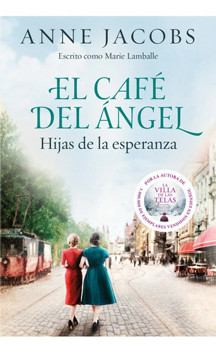 Cafe Del Angel - Hijas De La Esperanza - Anne Jacobs