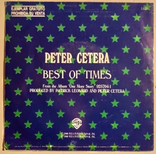 Peter Cetera . Best Of Times - Single Imp (Usado)