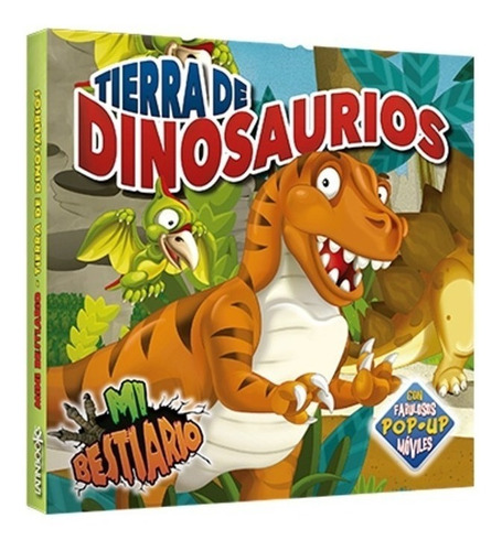 Mi Bestiario : Tierra De Dinosaurios Libro Pop Up