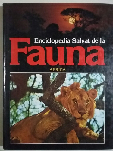 Enciclopedia Salvat De La Fauna. África. No. 1.
