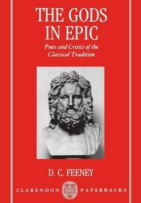 The Gods In Epic - D.c. Feeney