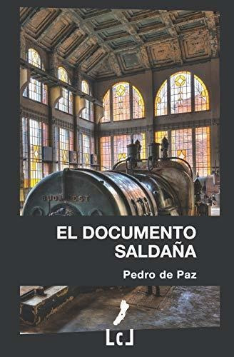 Libro : El Documento Saldaña - De Paz, Pedro