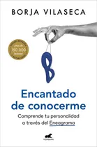 Comprar Encantado de conocerme, de Vilaseca, Borja. Editorial JAVIER VERGARA EDITOR S.A., tapa blanda en español