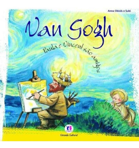 Van Gogh: Paula E Vincent São Amigos, De Obiols, Anna. Editora Ciranda Cultural, Capa Mole Em Português