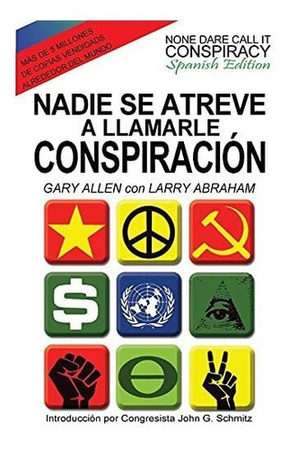 Book : Nadie Se Atreve A Llamarle Conspiracion - None Dare.