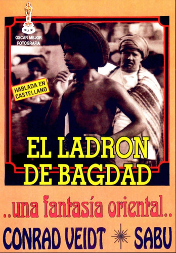 El Ladron De Bagdad - Conrad Veit, Sabú, June Duprez