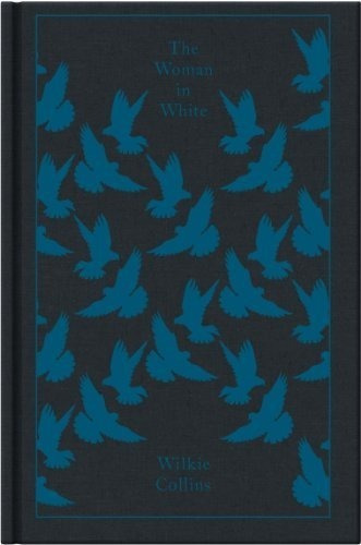 The Woman In White (penguin Clothbound Classics) -.., De Collins, Wilkie. Editorial Penguin Classics En Inglés