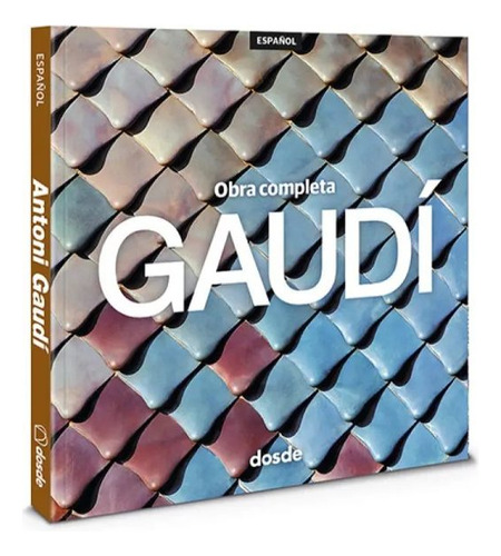 Libro Ed. Pocket - Obra Completa Antoni Gaudi [ Original ], De Vv. Aa.. Editorial Dos De Arte Ediciones, Tapa Blanda En Español, 2023
