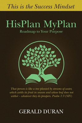 Libro Hisplan Myplan: Roadmap To Your Purpose - Duran, Ge...