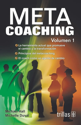 Metacoaching Volumen 1 Editorial Trillas