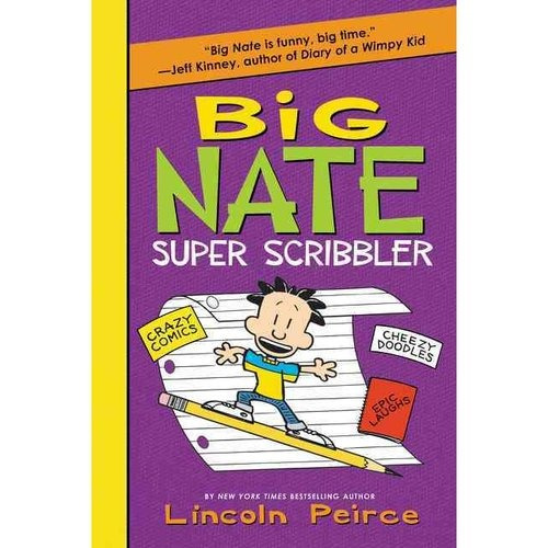 Big Nate Super Al Escritor: Cheezy Garabatos Loco Comix Y