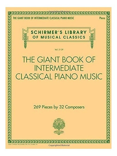 Book : The Giant Book Of Intermediate Classical Piano Music.