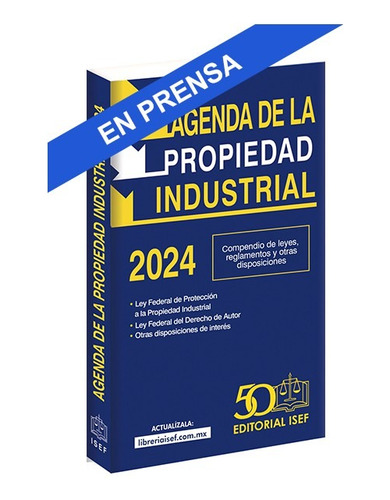 Agenda De La Propiedad Industrial 2024 - Isef - Nuevo