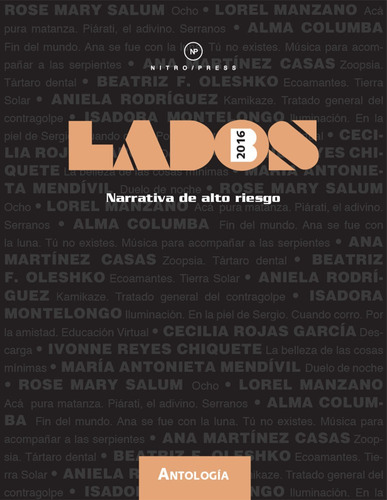 Lados B 2016 - Mujeres: Narrativa de alto riesgo, de Varios autores. Serie Lados B Editorial Nitro-Press, tapa blanda en español, 2016