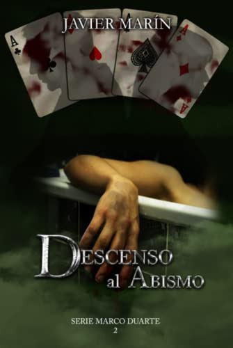 Descenso Al Abismo -serie Marco Duarte-