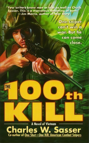 The 100th Kill, De Charles W Sasser. Editorial Gallery Books, Tapa Blanda En Inglés