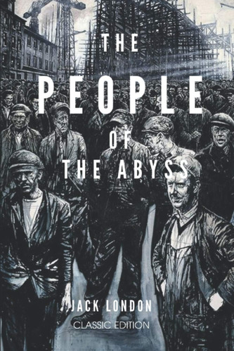 Libro:  The People Of The Abyss: With Original Illustrations