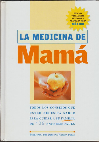La Medicina De Mamá (contemporáneos)