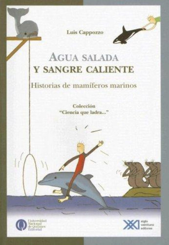 Agua Salada Y Sangre Caliente