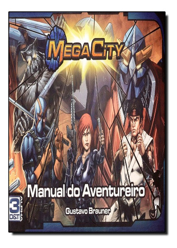 Manual Do Aventureiro: Mega City, De Gustavo  Brauner. Editora Jambo Editora Em Português