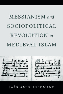 Libro Messianism And Sociopolitical Revolution In Medieva...