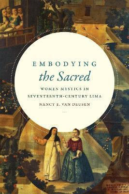 Libro Embodying The Sacred - Nancy E. Van Deusen