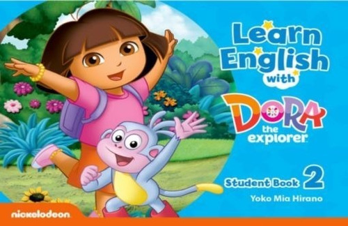 Learn English Dora The Explorer 2 - Student's Book - Oxford