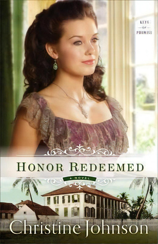 Honor Redeemed, De Christine Johnson. Editorial Fleming H Revell Company, Tapa Blanda En Inglés