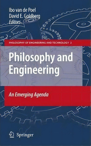 Philosophy And Engineering: An Emerging Agenda, De Ibo Van De Poel. Editorial Springer, Tapa Blanda En Inglés
