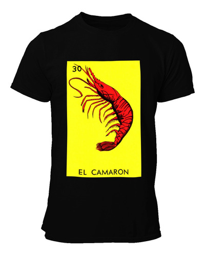 Playera Negra La Loteria 30 El Camaron