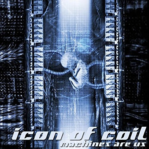 Cd Machines Are Us - Icon Of Coil