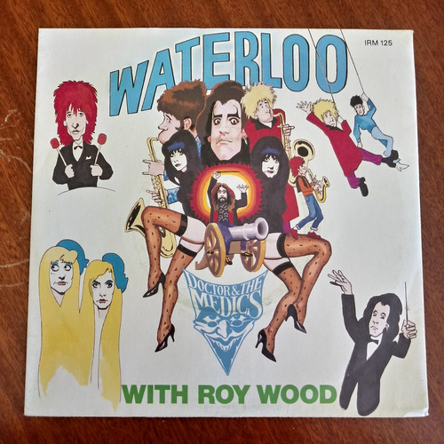 Doctor & The Medics C/roy Wood - Waterloo (uk Simple)