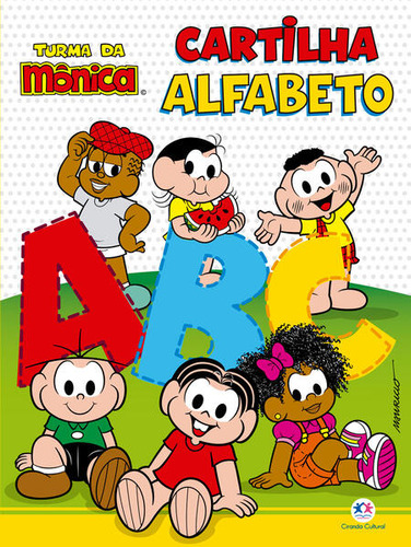 Turma Da Monica - Cartilha - Alfabeto, De Pecand, Kátia. Editora Ciranda Cultural, Capa Mole, Edição 1 Em Português, 2024