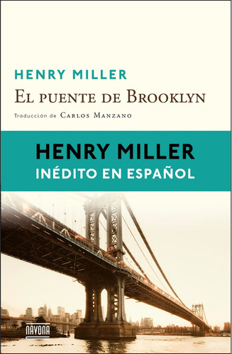 Puente De Brooklyn, El - Henry Miller