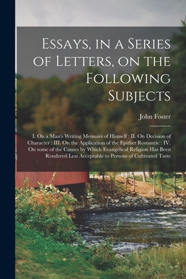 Libro Essays, In A Series Of Letters, On The Following Su...