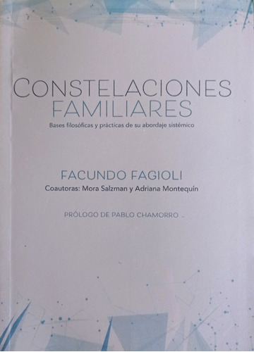 Facundo Fagioli - Constelaciones Familiares