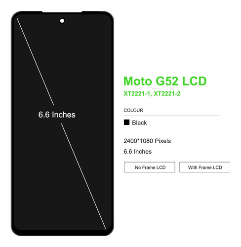 Pantalla Para Motorola Moto G52 G72 G82 G71s Edge30 Xt2221-1, Xt2221-2, Xt2225-1, Xt2255-1, Xt2203-1