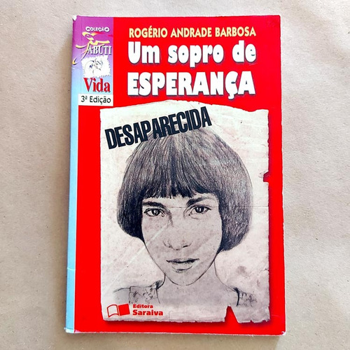 Livro Um Sopro De Esperança - Rogério Andrade Barbosa S2