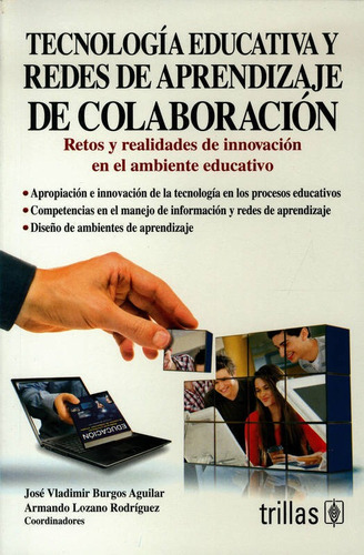 Tecnologia Educativa Y Redes De Aprendizaje De Colaboracion