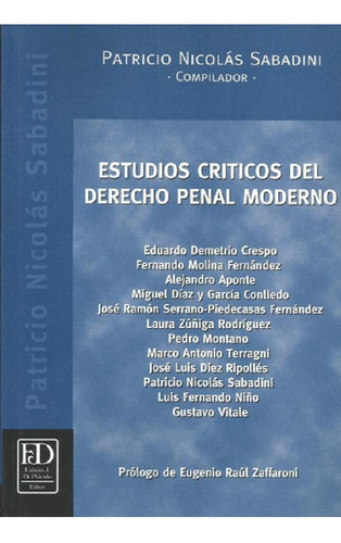 Libro - Estudios Críticos Del Derecho Penal Moderno.